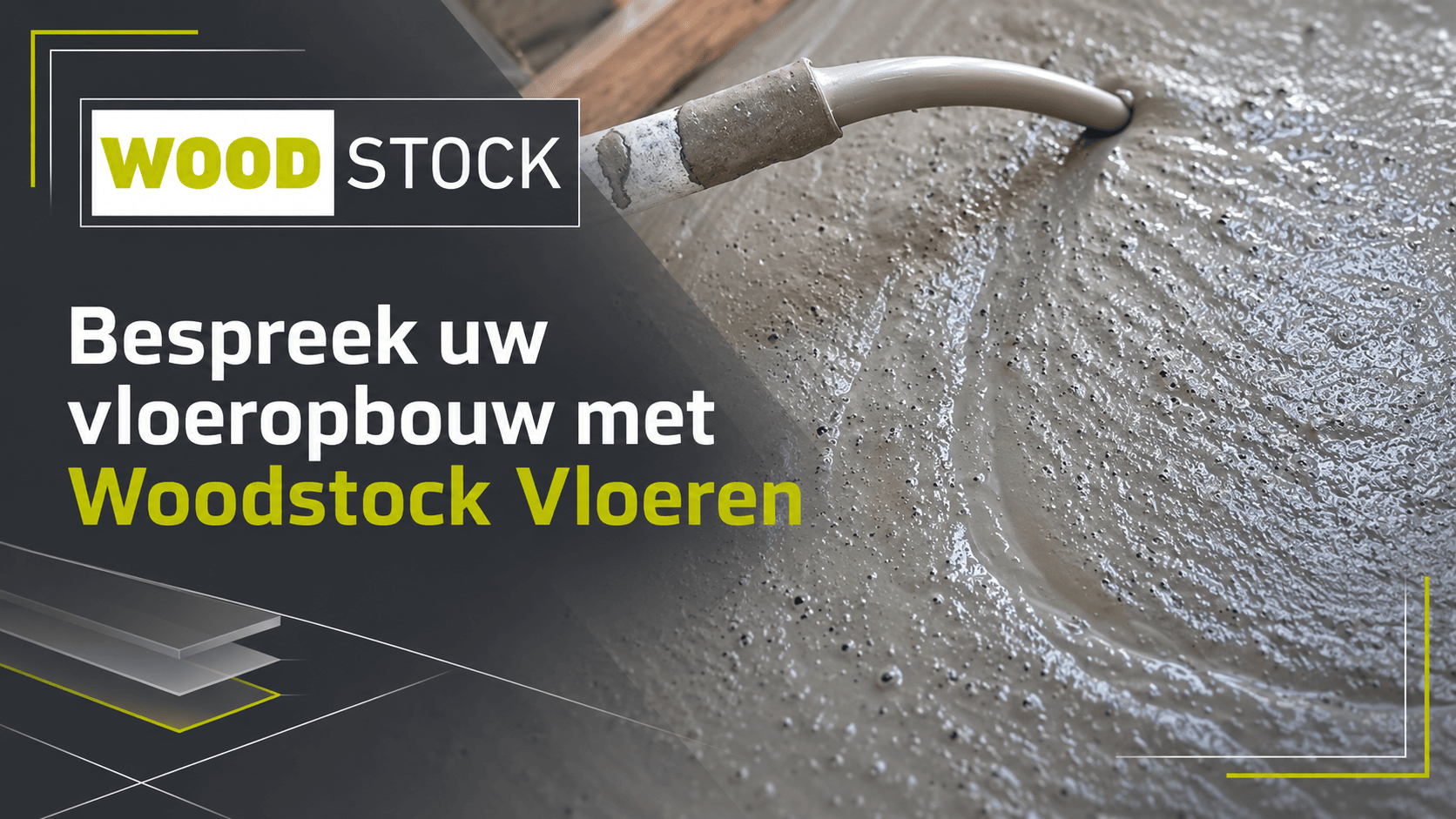 Bespreek uw vloeropbouw met Woodstock Vloeren – schuimbeton aanbrengen als basis voor de vloer
